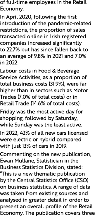 of full time employees in the Retail Economy. In April 2020, following the first introduction of the pandemic related...