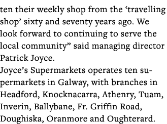 ten their weekly shop from the  travelling shop  sixty and seventy years ago  We look forward to continuing to serve    