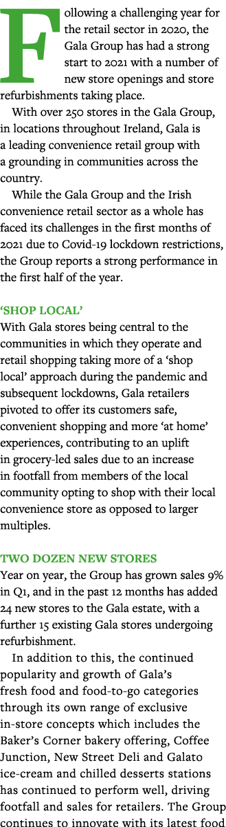 Following a challenging year for the retail sector in 2020, the Gala Group has had a strong start to 2021 with a numb   