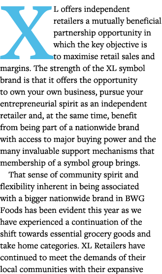 XL offers independent retailers a mutually beneficial partnership opportunity in which the key objective is to maximi   
