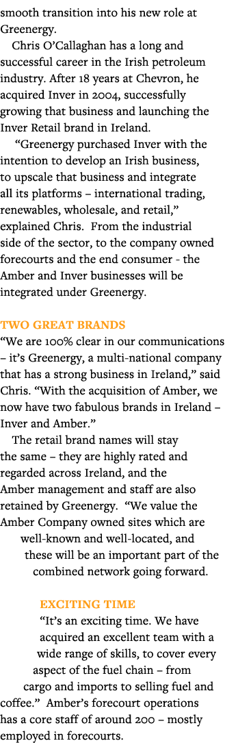 smooth transition into his new role at Greenergy  Chris O Callaghan has a long and successful career in the Irish pet   
