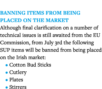 Banning items from being placed on the market Although final clarification on a number of technical issues is still    