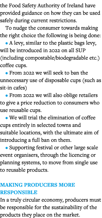 the Food Safety Authority of Ireland have provided guidance on how they can be used safely during current restriction   