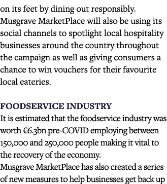 on its feet by dining out responsibly  Musgrave MarketPlace will also be using its social channels to spotlight local   