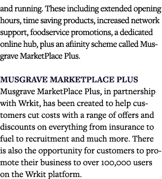 and running  These including extended opening hours, time saving products, increased network support, foodservice pro   