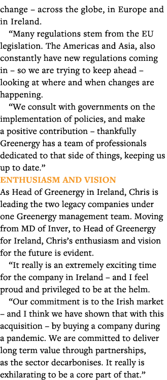 change   across the globe, in Europe and in Ireland   Many regulations stem from the EU legislation  The Americas and   