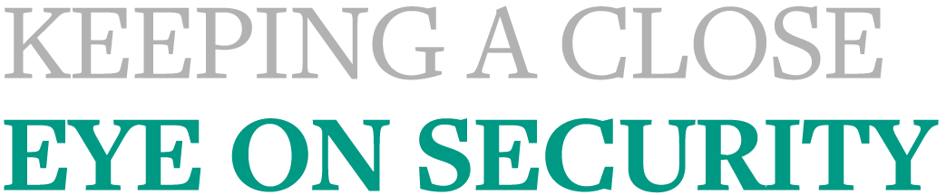 Keeping a close eye on security