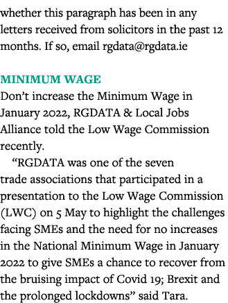 whether this paragraph has been in any letters received from solicitors in the past 12 months  If so, email rgdata rg   