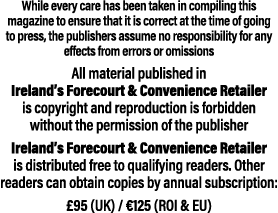 While every care has been taken in compiling this magazine to ensure that it is correct at the time of going to press   
