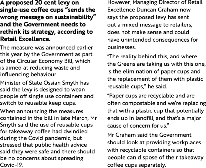 A proposed 20 cent levy on single-use coffee cups  sends the wrong message on sustainability  and the Government need   
