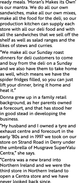 ready meals   Moran s Makes its Own  is our mantra  We do all our own sandwiches, make all our own mixes, make all th   