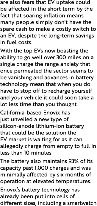 are also fears that EV uptake could be affected in the short term by the fact that soaring inflation means many peopl   