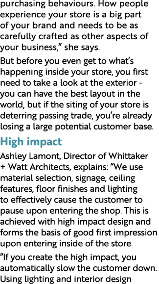 purchasing behaviours  How people experience your store is a big part of your brand and needs to be as carefully craf   