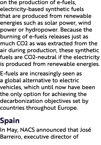 on the production of e fuels, electricity based synthetic fuels that are produced from renewable energies such as sol...