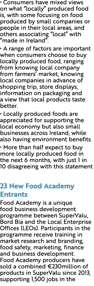 • Consumers have mixed views on what “locally” produced food is, with some focusing on food produced by small compani...