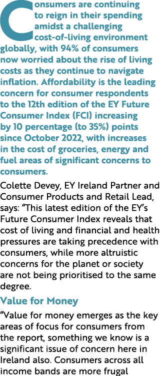 Consumers are continuing to reign in their spending amidst a challenging cost of living environment globally, with 94...