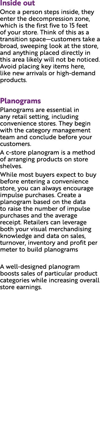 Inside out Once a person steps inside, they enter the decompression zone, which is the first five to 15 feet of your ...