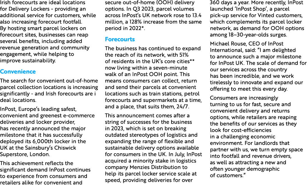 Irish forecourts are ideal locations for Delivery Lockers providing an additional service for customers, while also i...