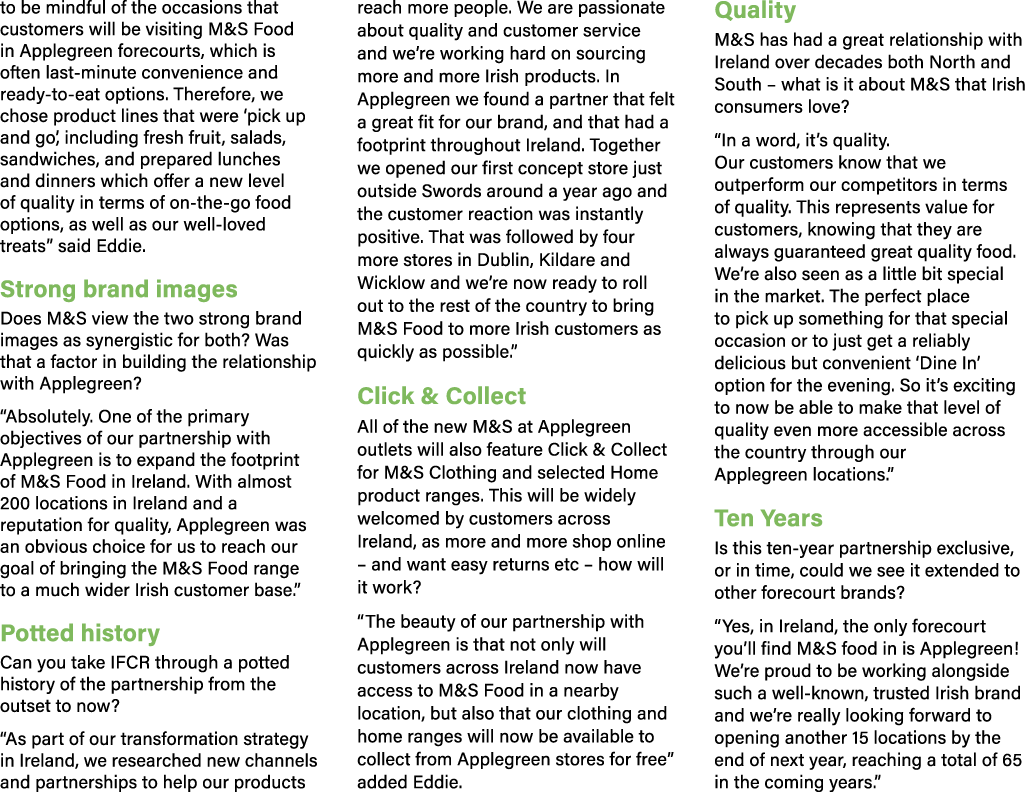 to be mindful of the occasions that customers will be visiting M&S Food in Applegreen forecourts, which is often last...
