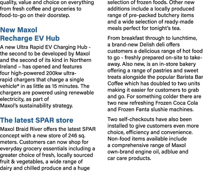 quality, value and choice on everything from fresh coffee and groceries to food to go on their doorstep. New Maxol Re...