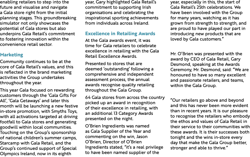 enabling retailers to step into the future and visualise and navigate a Gala store right from the initial planning st...