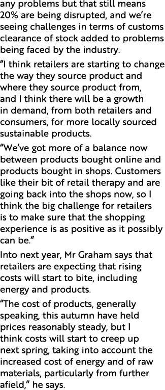 any problems but that still means 20% are being disrupted, and we re seeing challenges in terms of customs clearance    