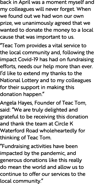 back in April was a moment myself and my colleagues will never forget  When we found out we had won our own prize, we   