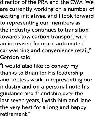 director of the PRA and the CWA  We are currently working on a number of exciting initiatives, and I look forward to    