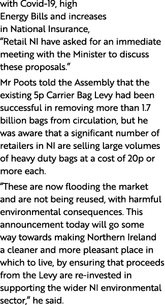 with Covid-19, high Energy Bills and increases in National Insurance,  Retail NI have asked for an immediate meeting    