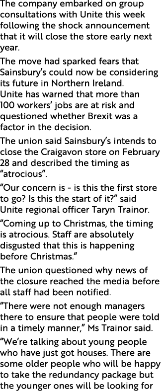 The company embarked on group consultations with Unite this week following the shock announcement that it will close    