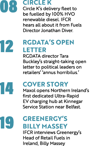 08 Circle K Circle K’s delivery fleet to be fuelled by 100% HVO renewable diesel. IFCR hears all about it from Fuels ...