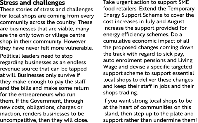 Stress and challenges These stories of stress and challenges for local shops are coming from every community across t...