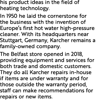 his product ideas in the field of heating technology. In 1950 he laid the cornerstone for the business with the inven...