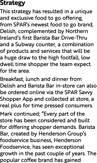 Strategy This strategy has resulted in a unique and exclusive food to go offering, from SPAR’s newest food to go bran...