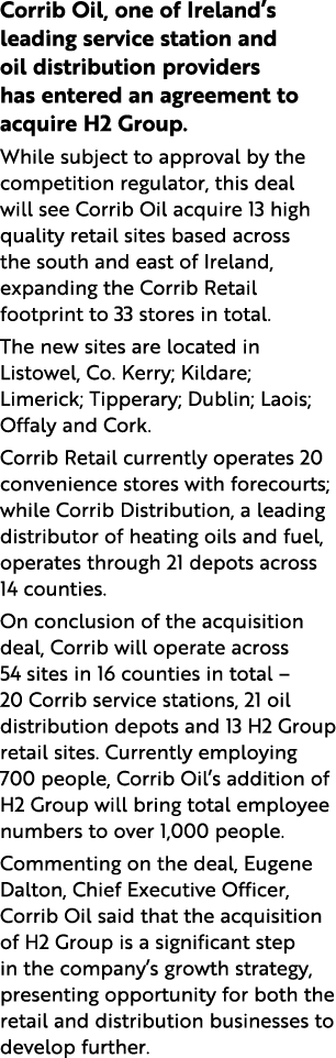 Corrib Oil, one of Ireland s leading service station and oil distribution providers has entered an agreement to acqui   