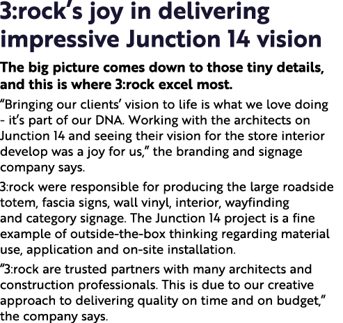 3:rock s joy in delivering impressive Junction 14 vision The big picture comes down to those tiny details, and this i   