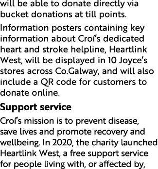 will be able to donate directly via bucket donations at till points  Information posters containing key information a   