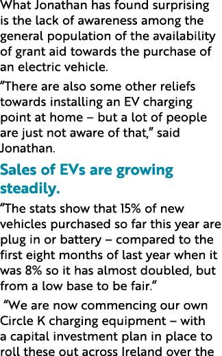 What Jonathan has found surprising is the lack of awareness among the general population of the availability of grant   