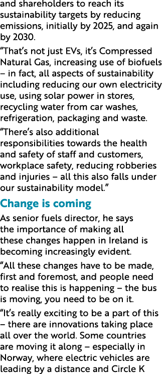 and shareholders to reach its sustainability targets by reducing emissions, initially by 2025, and again by 2030   Th   