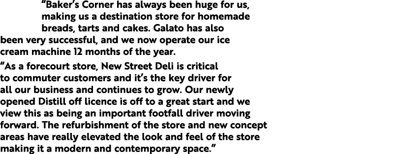  Baker s Corner has always been huge for us, making us a destination store for homemade breads, tarts and cakes  Gala   