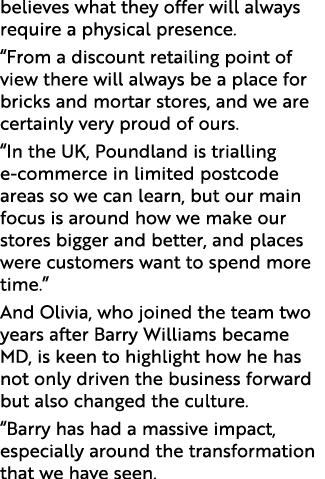 believes what they offer will always require a physical presence   From a discount retailing point of view there will   