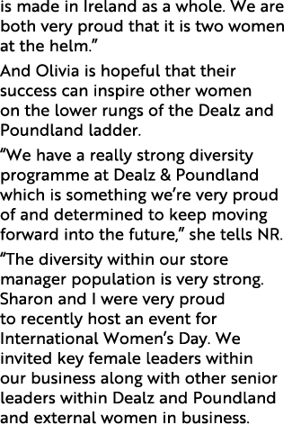 is made in Ireland as a whole  We are both very proud that it is two women at the helm   And Olivia is hopeful that t   