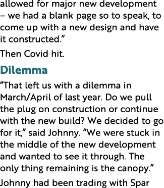 allowed for major new development   we had a blank page so to speak, to come up with a new design and have it constru   