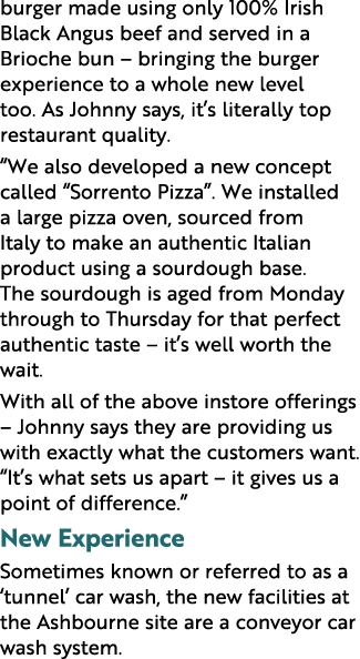 burger made using only 100% Irish Black Angus beef and served in a Brioche bun   bringing the burger experience to a    