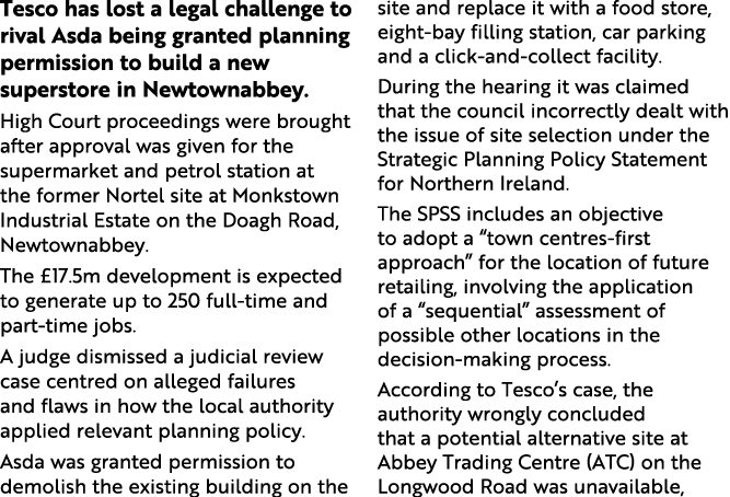 Tesco has lost a legal challenge to rival Asda being granted planning permission to build a new superstore in Newtown...
