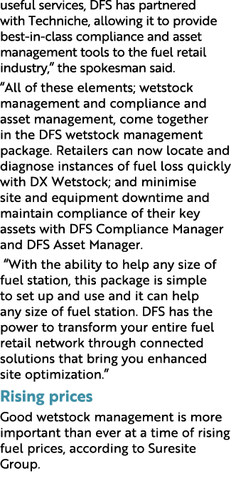 useful services, DFS has partnered with Techniche, allowing it to provide best-in-class compliance and asset manageme...