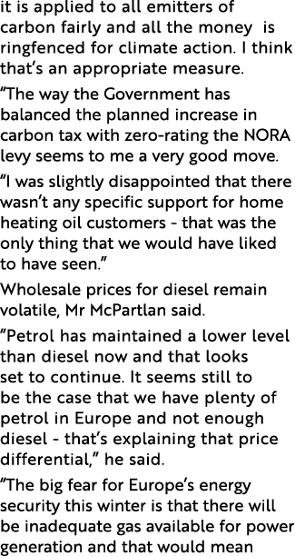 it is applied to all emitters of carbon fairly and all the money is ringfenced for climate action. I think that’s an ...
