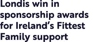Londis win in sponsorship awards for Ireland’s Fittest Family support