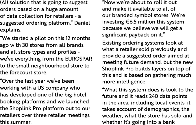 (AI) solution that is going to suggest orders based on a huge amount of data collection for retailers - a suggested o...