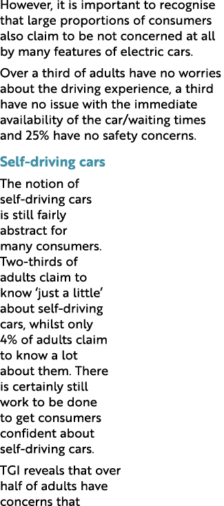 However, it is important to recognise that large proportions of consumers also claim to be not concerned at all by ma...